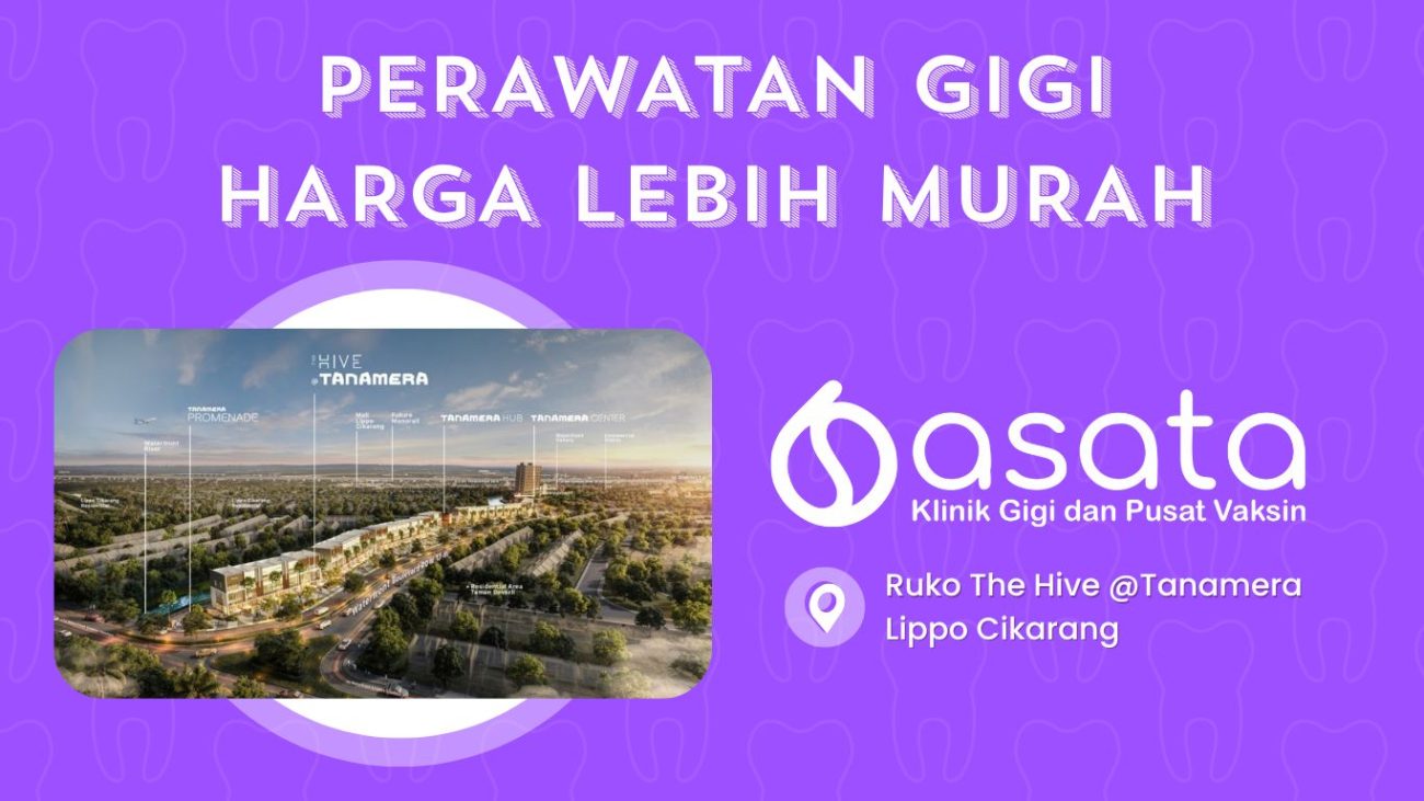 Klinik Gigi Terdekat Murah di Lippo Cikarang